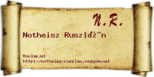 Notheisz Ruszlán névjegykártya